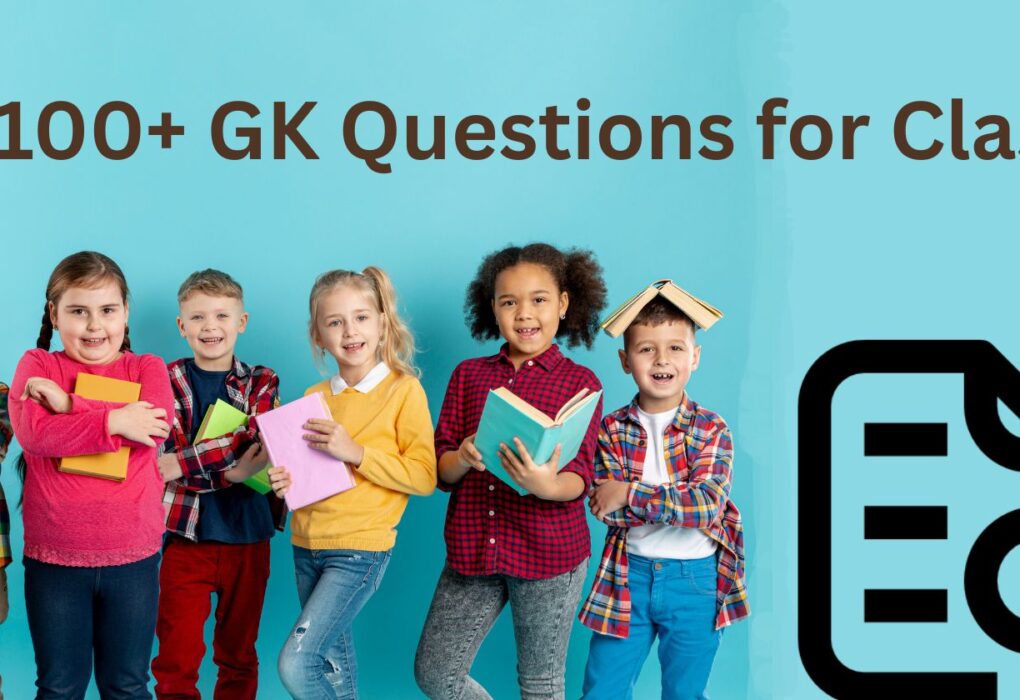General Knowledge Questions for Class 1